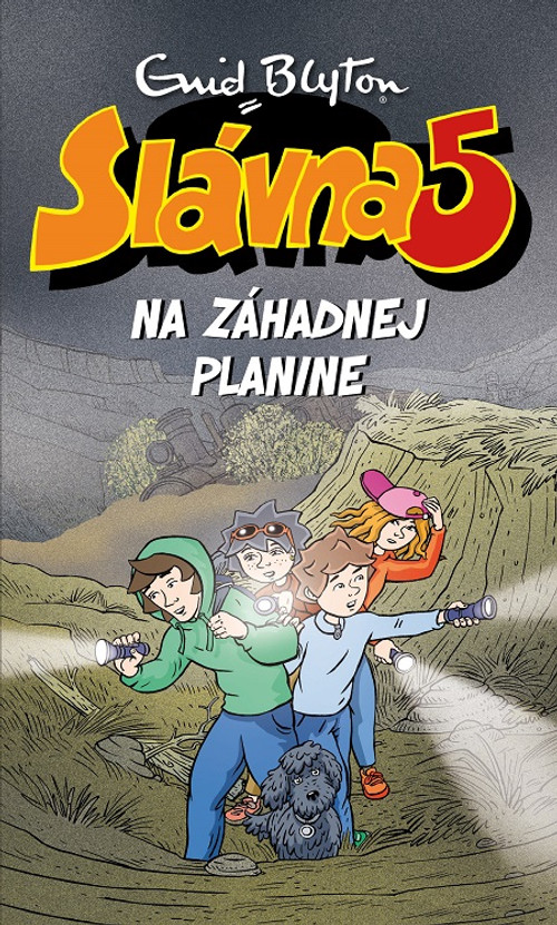 Slávna päťka na Záhadnej planine