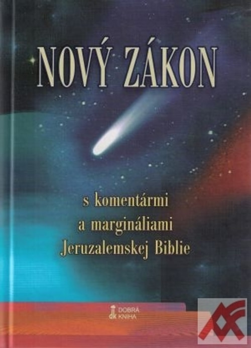Nový zákon. S komentármi a margináliami Jeruzalemskej Biblie