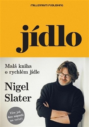 Jídlo. Malá kniha o rychlém jídle