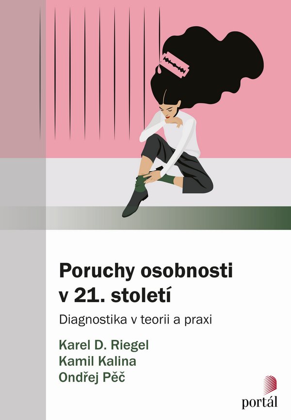 Poruchy osobnosti v 21. století