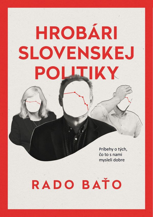 Hrobári slovenskej politiky