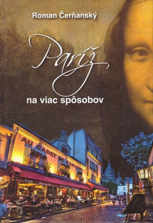 Paríž na viac spôsobov