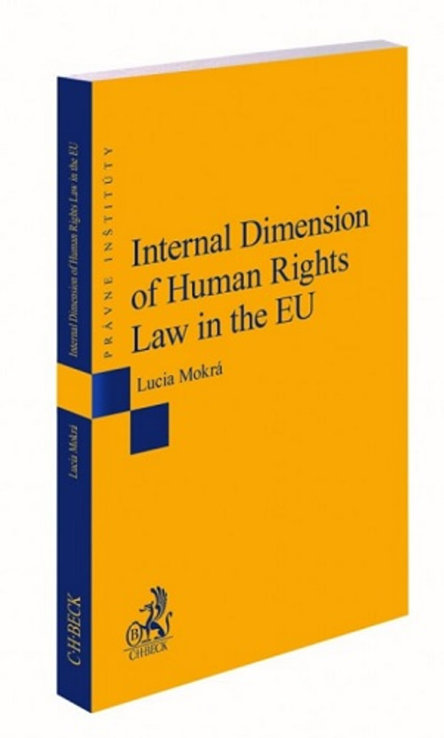 Internal Dimension of Human Rights Law in the EU