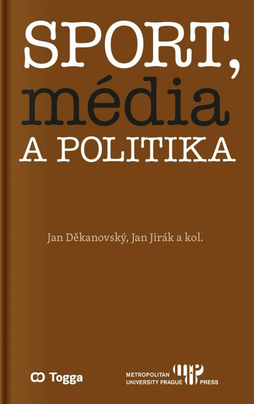 Sport, média a politika