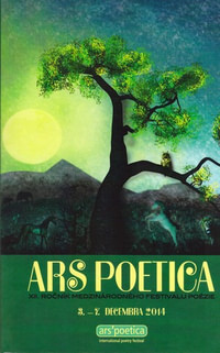 Ars Poetica 2014. XII. ročník medzinárodného festivalu poézie