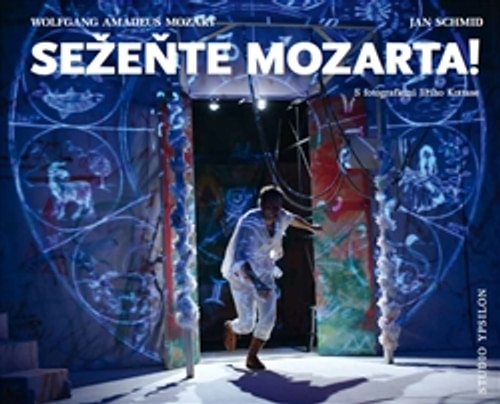 Sežeňte Mozarta! S fotografiemi Jiřího Kottase
