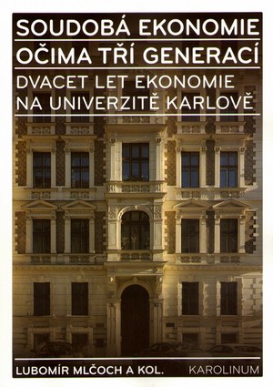 Soudobá ekonomie očima tří generací
