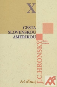 Cesta slovenskou Amerikou - Zobrané spisy X.