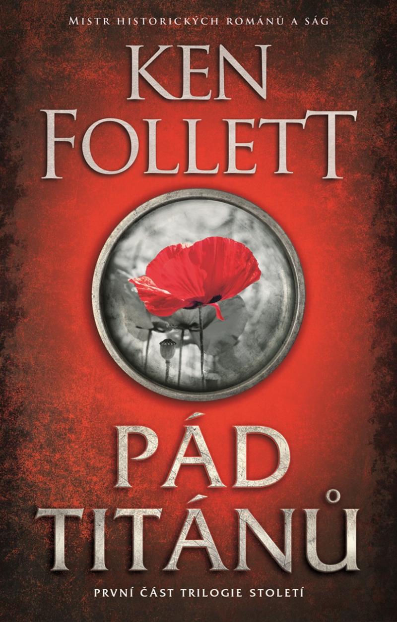 Pád titánů. První část trilogie Století