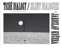 Tiché dialogy / Silent Dialogues