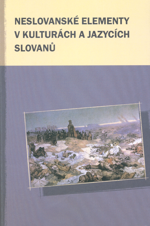 Neslovanské elementy v kulturách a jazycích Slovanů