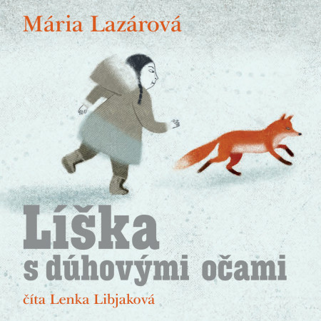 Líška s dúhovými očami - CD (audiokniha)