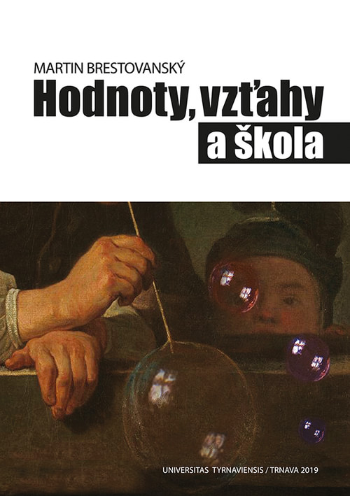 Hodnoty, vzťahy a škola