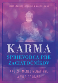 Karma - sprievodca pre začiatočníkov
