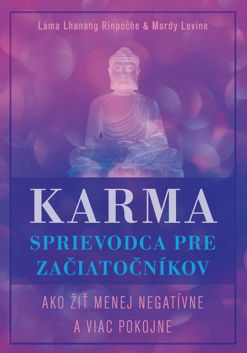 Karma - sprievodca pre začiatočníkov