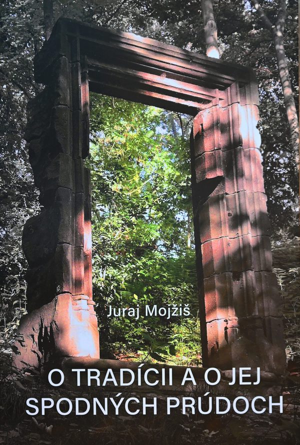 O tradícii a o jej spodných prúdoch