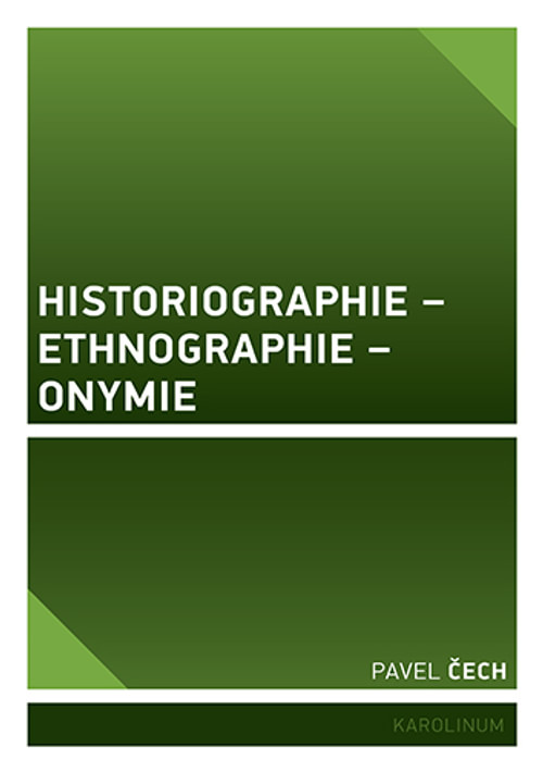 Historiographie - Ethnographie - Onymie