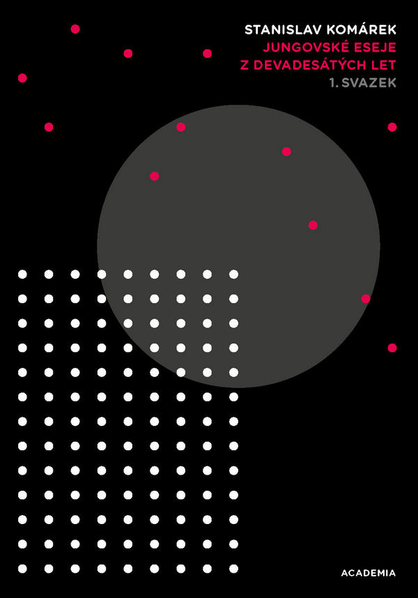 Jungovské eseje z devadesátých let I. a II. svazek