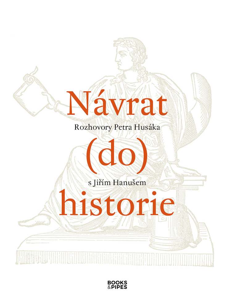 Návrat (do) historie