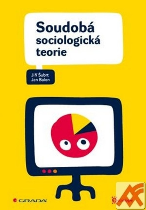 Soudobá sociologická teorie