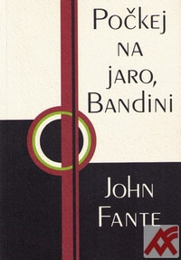 Počkej na jaro, Bandini