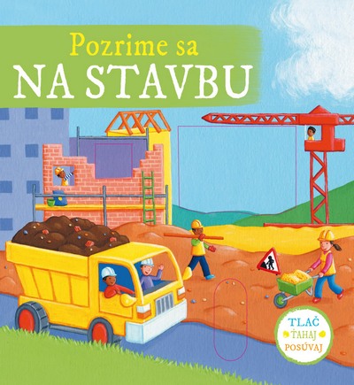 Pozrime sa na stavbu