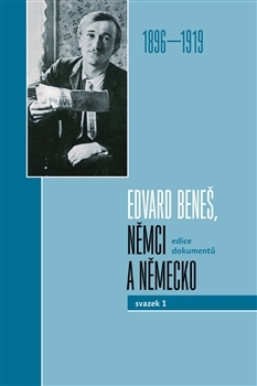 Edvard Beneš, Němci a Německo. Svazek I