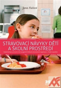 Stravovací návyky dětí a školní prostředí