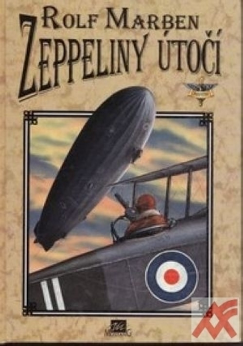 Zeppeliny útočí 1914-1918