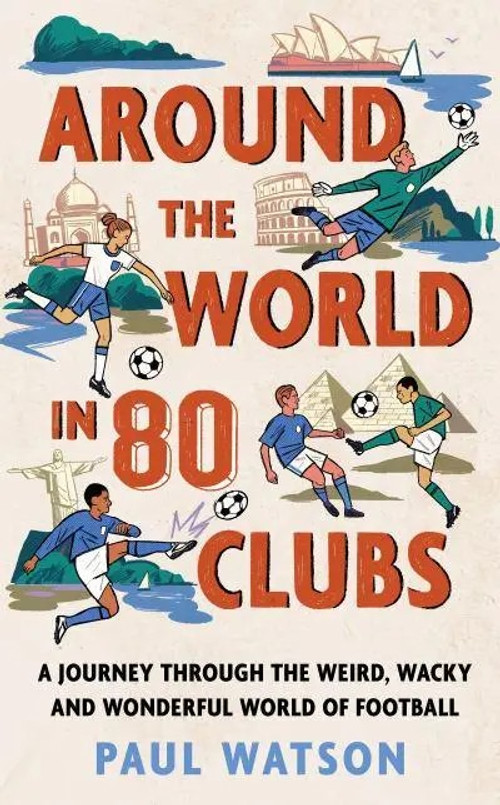 Around the World in 80 Clubs