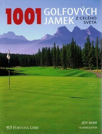 1001 golfových jamek z celého světa