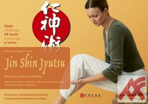 Jin Shin Jyutsu. Naučte se umění samoléčby