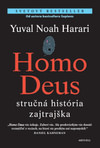 Homo Deus - stručná história zajtrajška