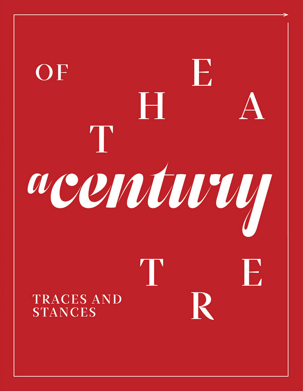 A Century of Theatre