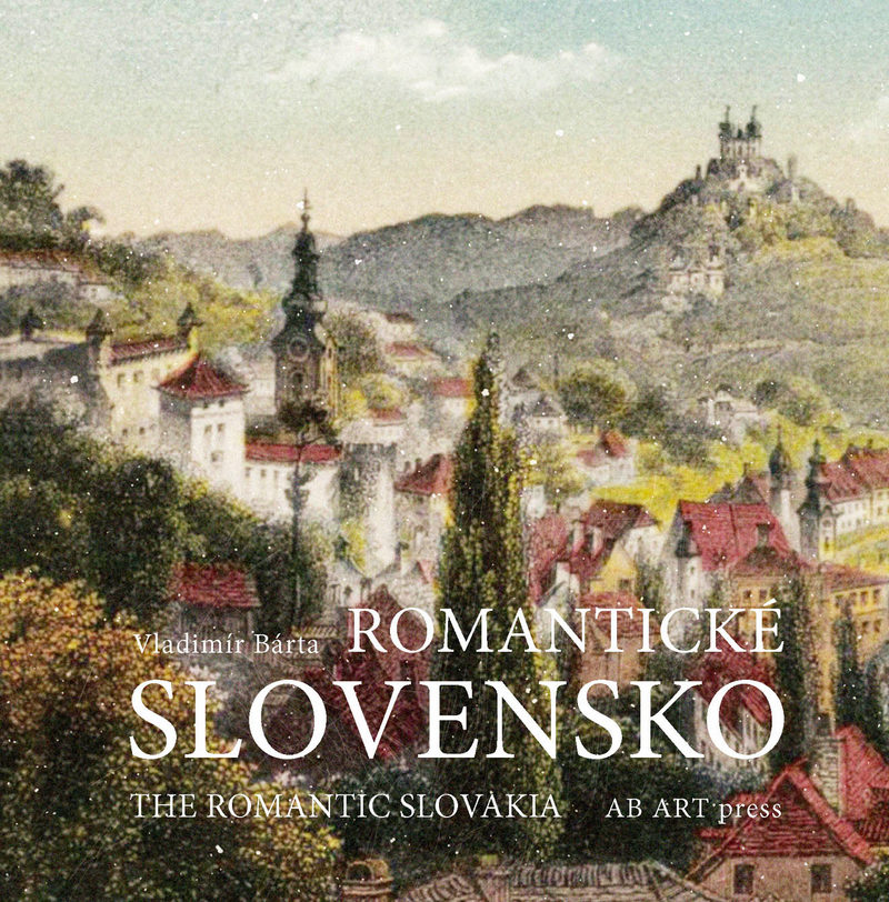 Romantické Slovensko