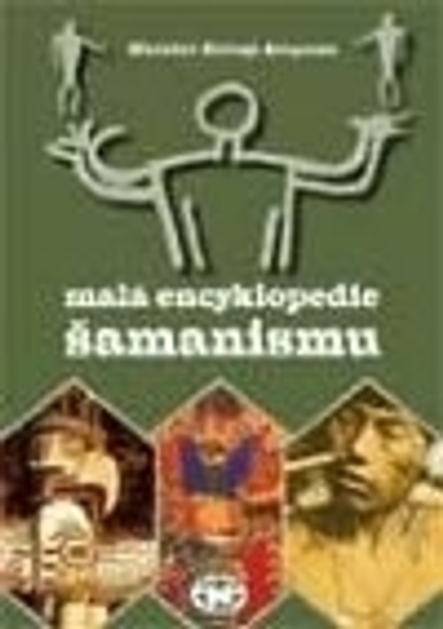 Malá encyklopedie šamanismu