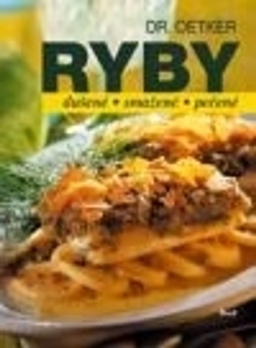 Ryby - dušené, smažené, pečené