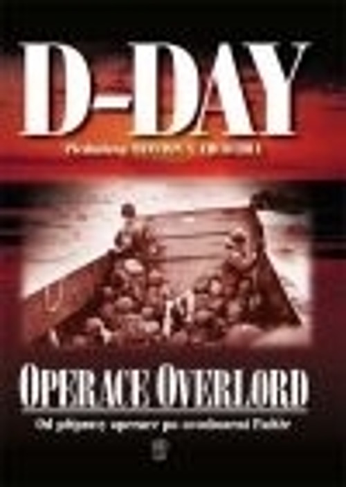 D-Day Operace Overlord