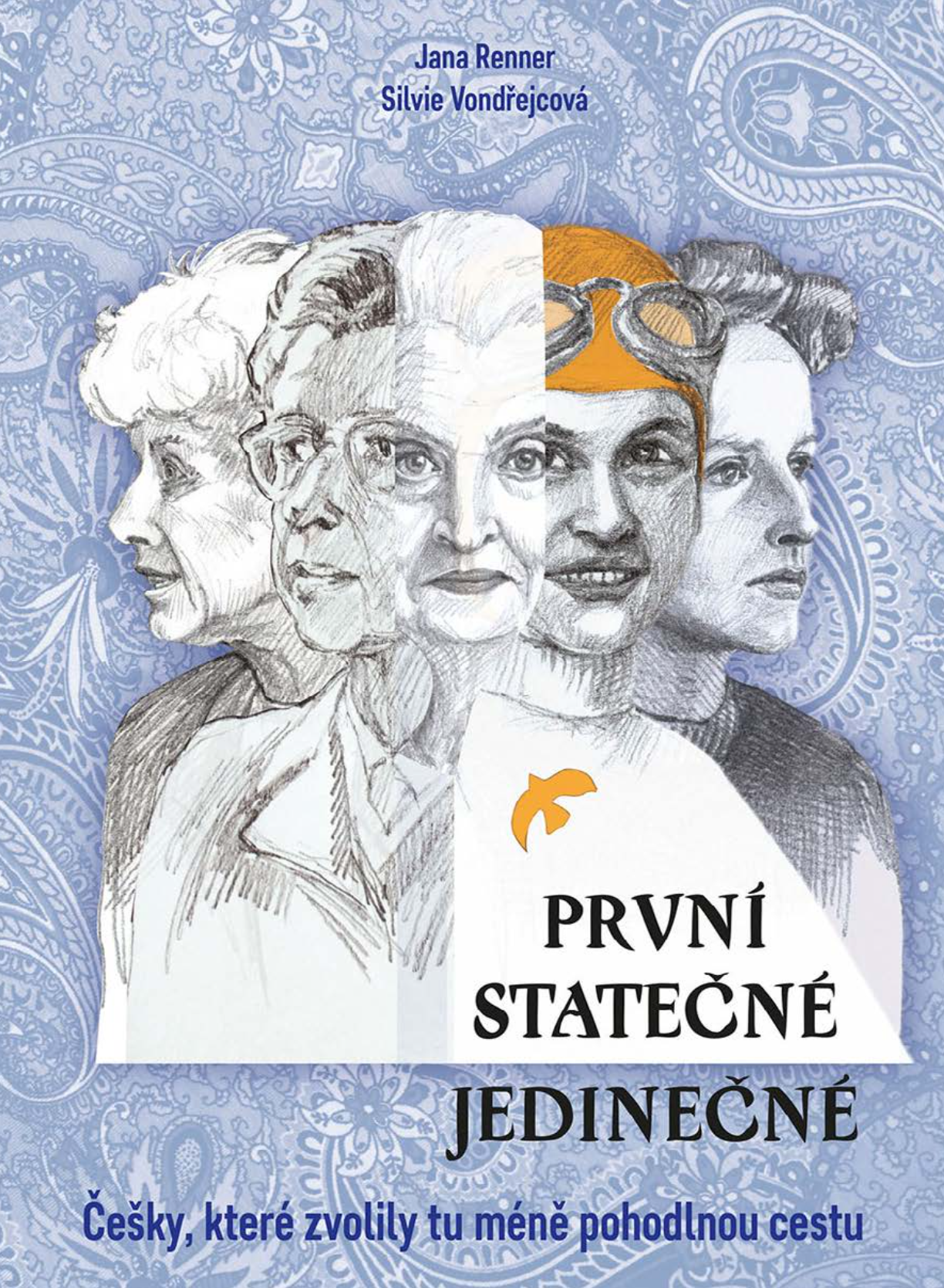 První - statečné - jedinečné