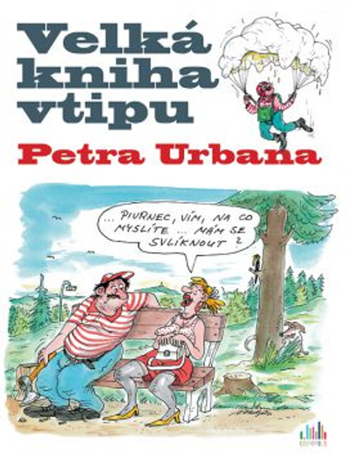 Velká kniha vtipu Petra Urbana