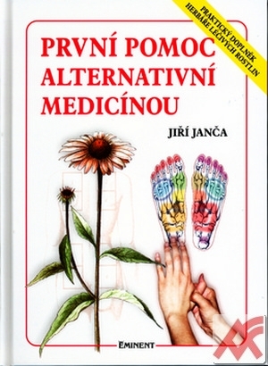 První pomoc alternativní medicínou