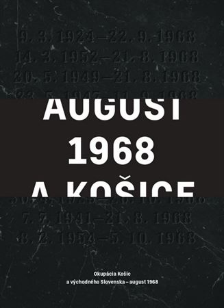 August 1968 a Košice