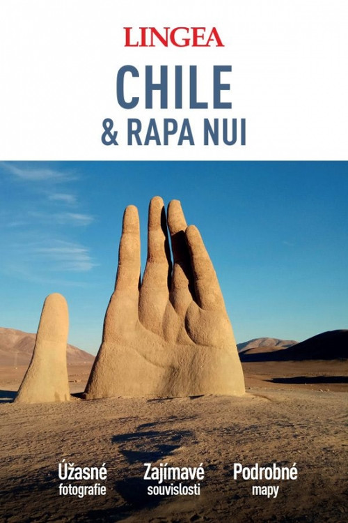 Chile & Rapa Nui - velký průvodce