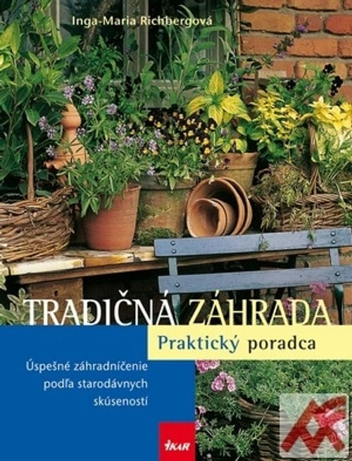 Tradičná záhradka