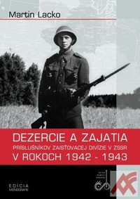 Dezercie a zajatia príslušníkov zaisťovacej divízie v ZSSR v rokoch 1943-1943