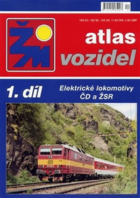 Atlas vozidel 1.díl. Elektrické lokomotivy ČD a ŽSR