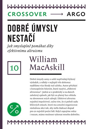 Dobré úmysly nestačí