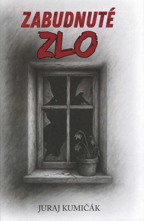 Zabudnuté zlo