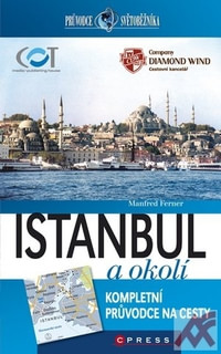 Istanbul a okolí - průvodce světobežníka
