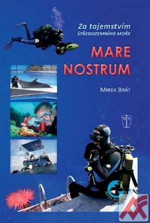 Mare Nostrum. Za tajemstvím Středozemního moře